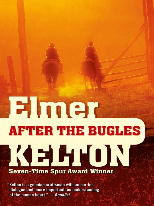 Title details for After the Bugles by Elmer Kelton - Wait list